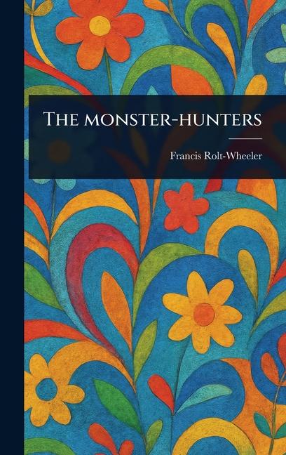 Monster-hunters