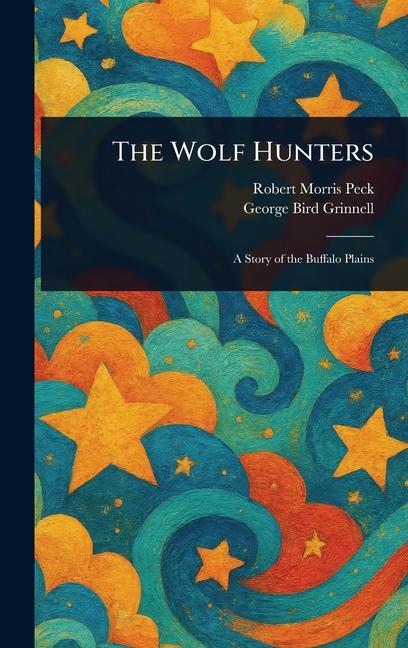 Wolf Hunters