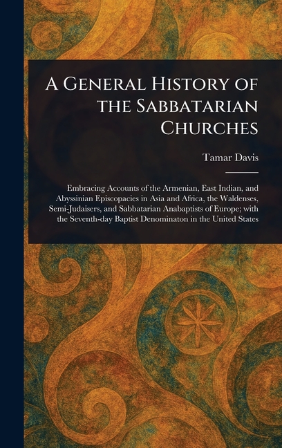 General History of the Sabbatarian Churches