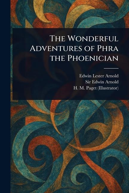 Wonderful Adventures of Phra the Phoenician