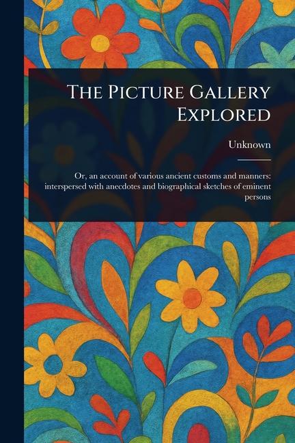 Picture Gallery Explored