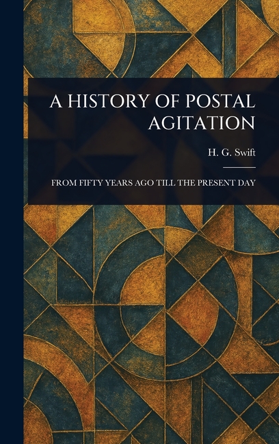 History of Postal Agitation