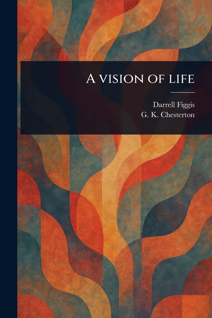 Vision of Life
