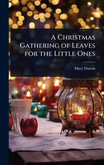 Christmas Gathering of Leaves for the Little Ones
