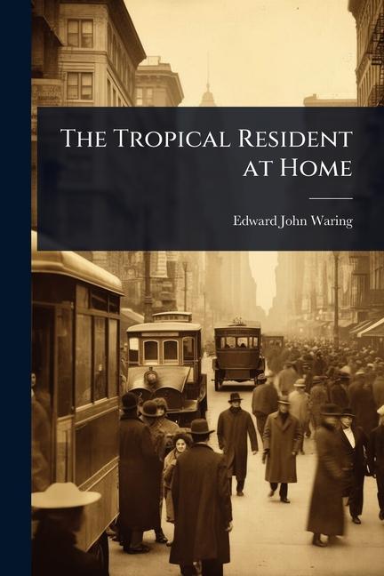 Tropical Resident at Home