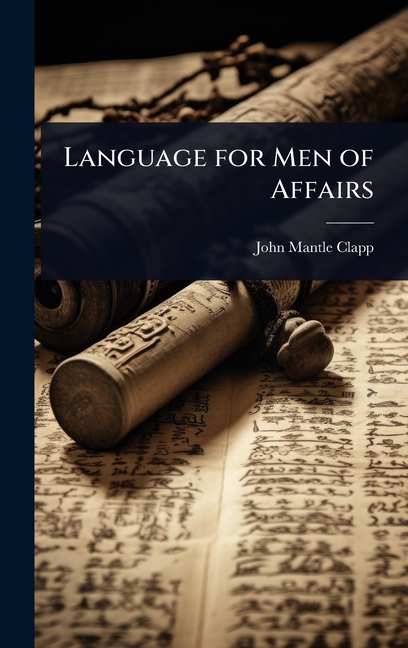Language for Men of Affairs