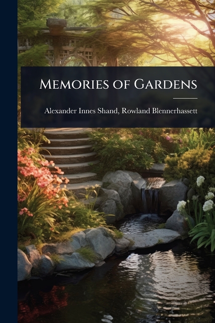 Memories of Gardens