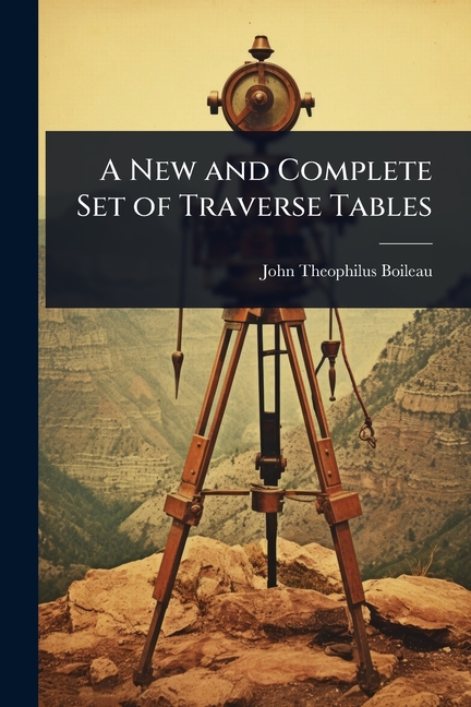 New and Complete Set of Traverse Tables