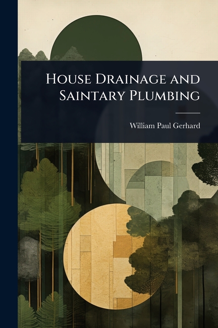 House Drainage and Saintary Plumbing