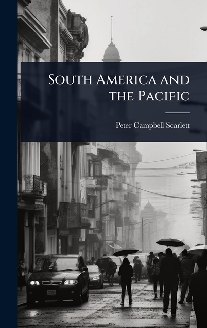 South America and the Pacific