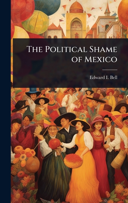 Political Shame of Mexico