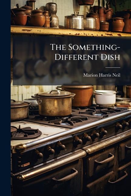 Something-Different Dish