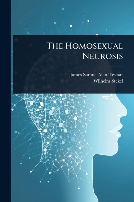 Homosexual Neurosis