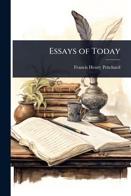 Essays of Today