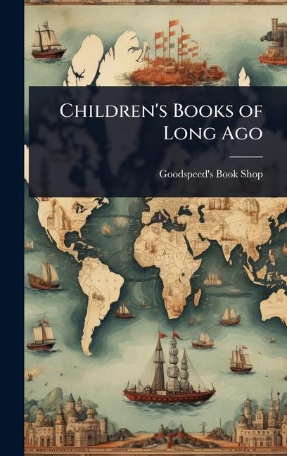 Children's Books of Long Ago
