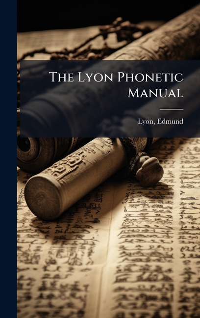 Lyon Phonetic Manual