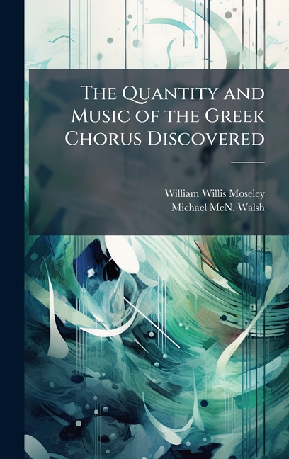 Quantity and Music of the Greek Chorus Discovered