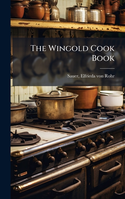 Wingold Cook Book
