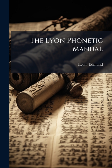 Lyon Phonetic Manual