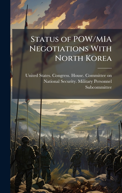 Status of POW/MIA Negotiations With North Korea