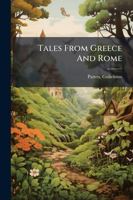 Tales From Greece And Rome