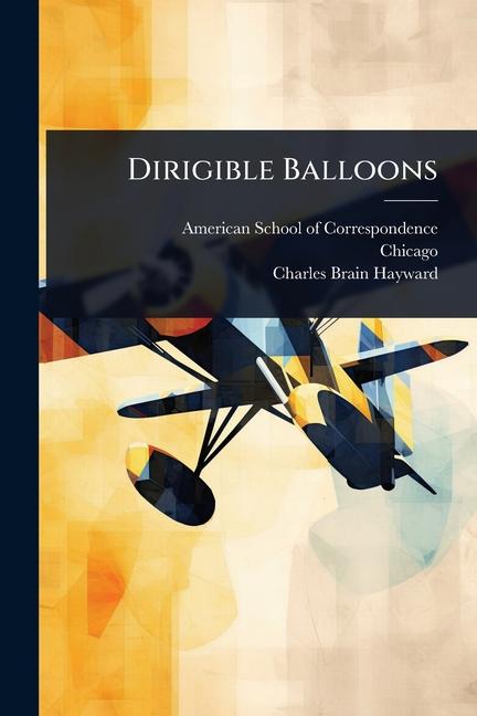 Dirigible Balloons