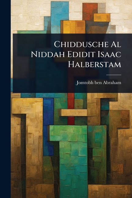 Chiddusche Al Niddah Edidit Isaac Halberstam