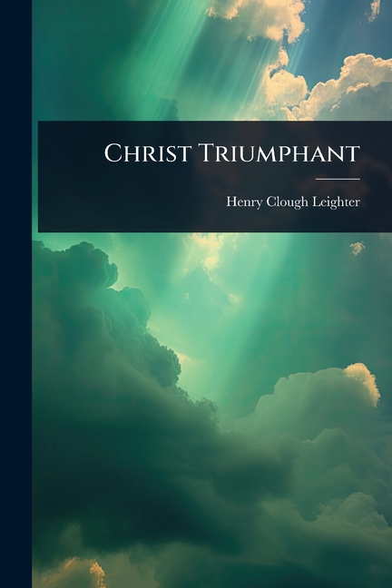 Christ Triumphant