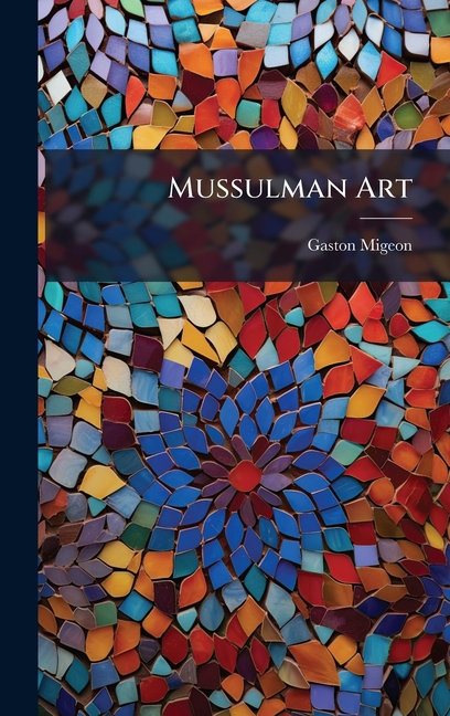 Mussulman Art