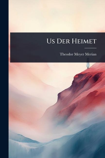 Us Der Heimet
