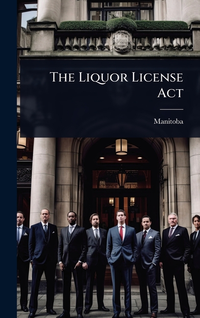 Liquor License Act