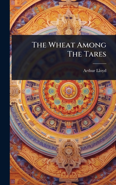 Wheat Among The Tares