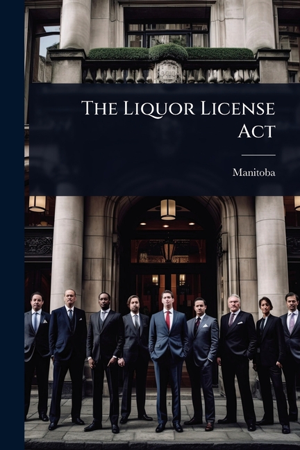 Liquor License Act