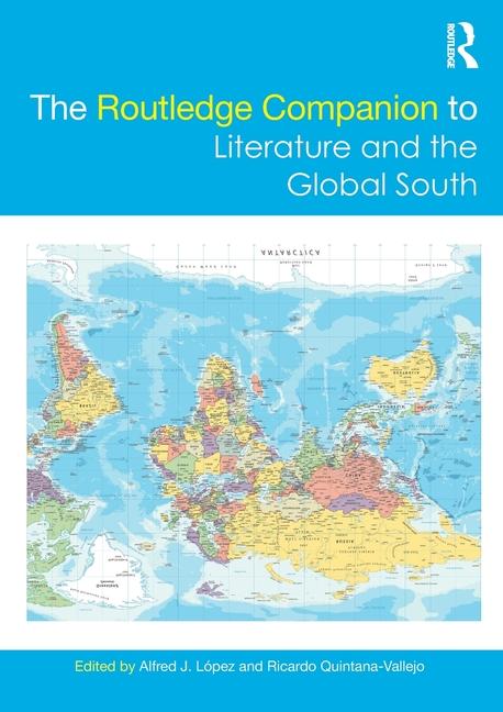 Routledge Companion to Literature and the Global South