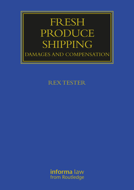 Fresh Produce Shipping: Damages and Compensation