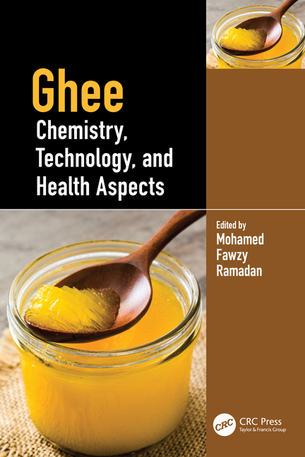Ghee: Chemistry, Technology, and Health Aspects