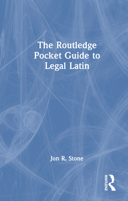 Routledge Pocket Guide to Legal Latin