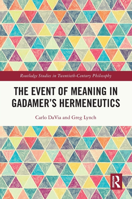 Event of Meaning in Gadamer's Hermeneutics
