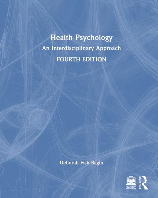 Health Psychology: An Interdisciplinary Approach