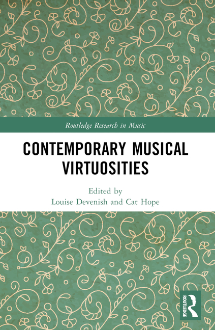 Contemporary Musical Virtuosities