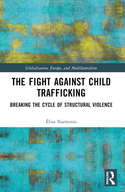 Fight Against Child Trafficking: Breaking the Cycle of Structural Violence