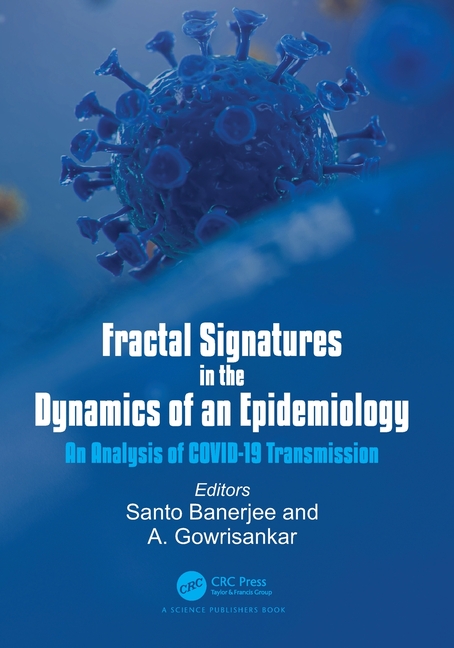 Fractal Signatures in the Dynamics of an Epidemiology: An Analysis of Covid-19 Transmission