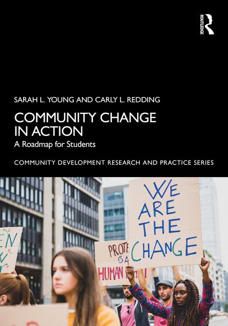 Community Change in Action: A Roadmap for Students