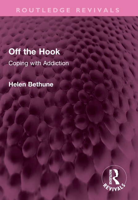 Off the Hook: Coping with Addiction