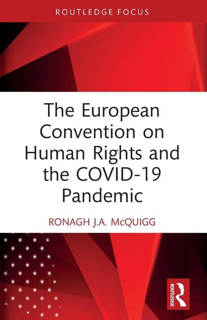 European Convention on Human Rights and the COVID-19 Pandemic