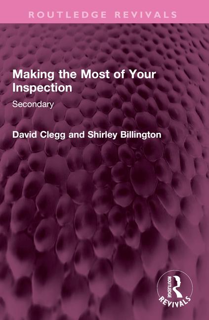 Making the Most of Your Inspection: Secondary