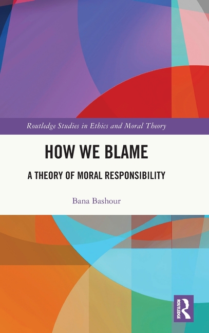 How We Blame: A Theory of Moral Responsibility