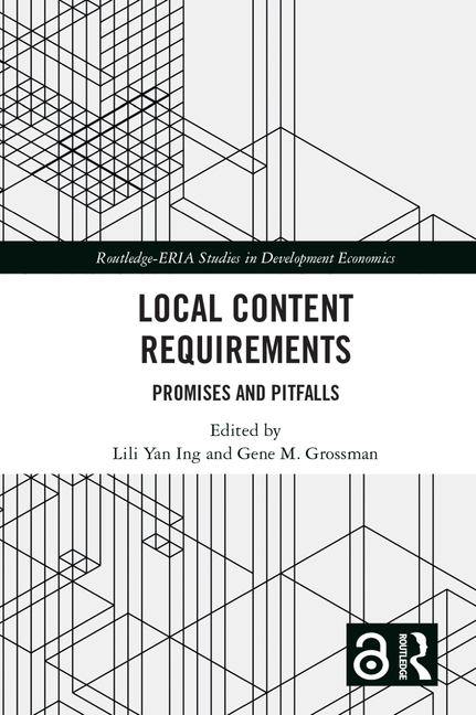 Local Content Requirements: Promises and Pitfalls