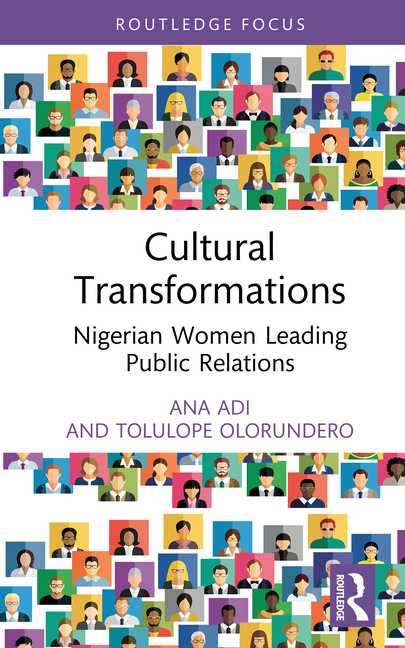 Cultural Transformations: Nigerian Women Leading Public Relations