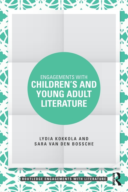 Engagements with Children's and Young Adult Literature